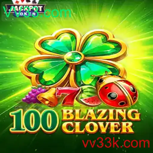 100BlazingClover: Uma Jornada de Aventuras no Mundo dos Jogos Online