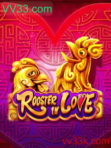 RoosterInLove: Descubra a Nova Sensação dos Jogos com VV33.com